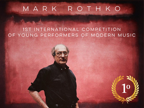 CONCURSO <span class="pt_splitter pt_splitter-1">Mark Rothko Competition of Young Performers of Modern Music</span>